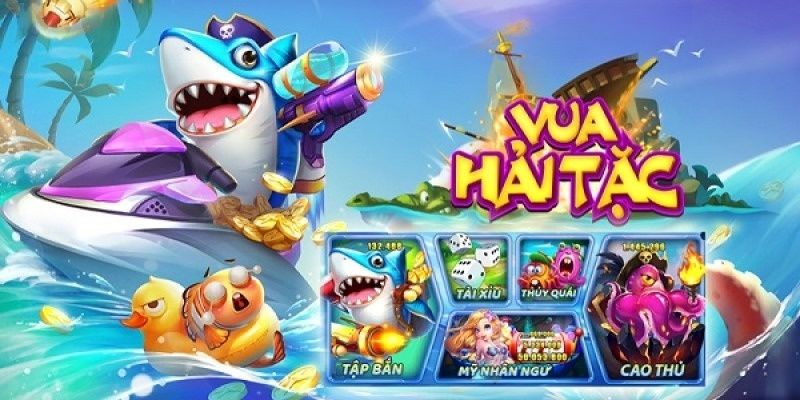 Vua Hải Tặc - Thiên đường giải trí của tín đồ đam mê săn cá 1 Cổng game bắn cá Vua Hải Tặc